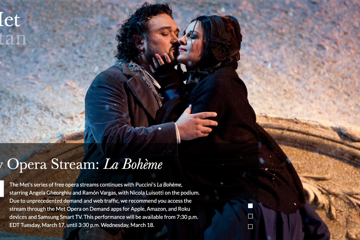 A Metropolitan Opera, em Nova York, está oferecendo espetáculos gratuitamente, por streaming