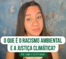 Racismo ambiental e justiça climática